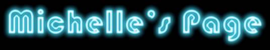 Neon Michelle.jpg (7586 bytes)